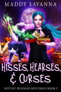 Book Cover: Hisses, Hearses, & Curses